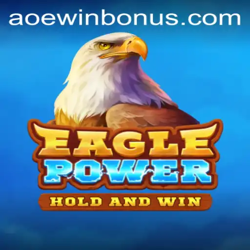 A Dive into EaglePower: An Engaging New Game with AOEWIN Features