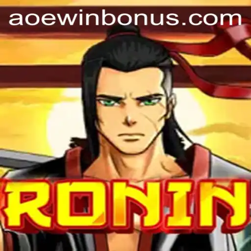 Embark on a Strategic Journey with Ronin: Discover AOEWIN Mechanics